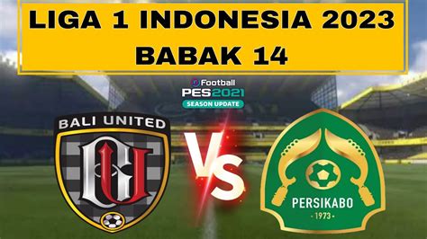 Live Bali United Hari Ini