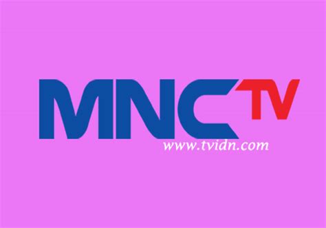 Live Streaming Mnctv Sekarang