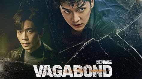 Vagabond Drama